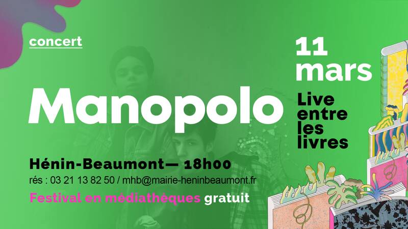 Manopolo en concert > Live entre les Livres à Hénin-Beaumont